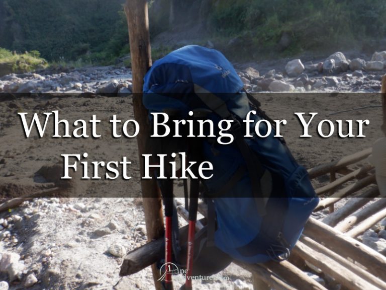 What to Bring for Your First Hike
